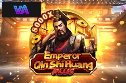 Emperor Qin Shi Huang Plus
